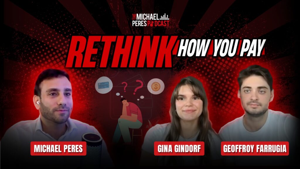 gina-gindorf-and-geoffroy-farrugia-join-the-michael-peres-podcast-to-redefine-loyalty-with-payments